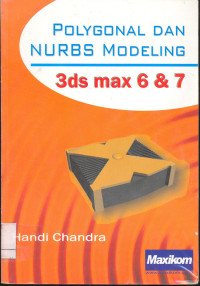 Polygonal dan Nurbs Modelin, 3 ds Max 6 & 7