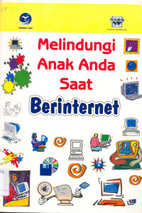 Melindungi Anak Anda Saat Berinternet