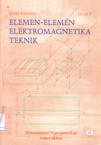 Elemen-Elemen Elektromagnetika Teknik ( Jilid 1 )