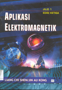 Aplikasi Elektromagnetik, Jilid 1