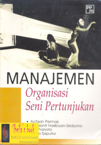 Manajemen Organisasi Seni Pertunjukan