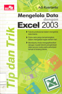 Tip dan Trik Mengelola Data dengan Excel 2003