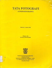 Tata Fotografi (Cinematography)