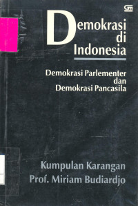 Demokrasi di Indonesia. Demokrasi Parlementer dan Demokrasi Pancasila