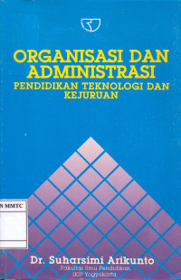 Organisasi dan Administrasi, Pendidikan Teknologi dan Kejuruan