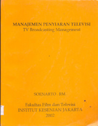 Manajemen Penyiaran Televisi, TV Broadcasting Management