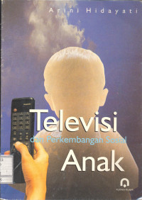 Televisi dan Perkembangan Sosial Anak