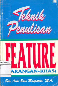 Teknik Penulisan Feature (Karangan Khas)