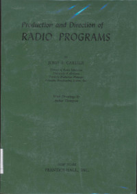 Production and Direction of Radio Programs.
