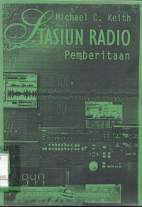 Stasiun Radio, Pemberitaan