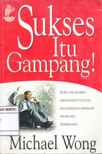 Sukses Itu Gampang
