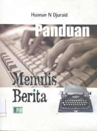 Panduan Menulis Berita