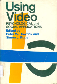Using Video, Psychological and Social Applications