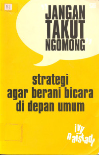 Jangan Takut Ngomong: Strategi Agar Berani Bicara di Depan Umum