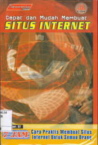 Cepat dan Mudah Membuat Situs Internet