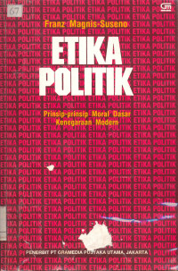 Etika Politik. Prinsip-Prinsip Moral Dasar Kenegaraan Modern