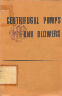 Centrifugal Pumps and  Blowers