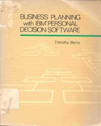 Business Planning with IBM Personal Decision Software.