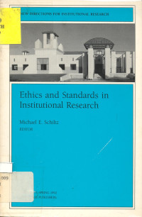 Ethics and Standards in Institusional Research.