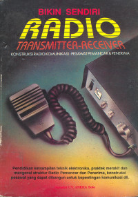 Bikin sendiri Radio Transmitter-Receiver