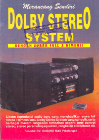 Merancang Sendiri Dolby Stereo System dengan Suara Full 3 Dimensi