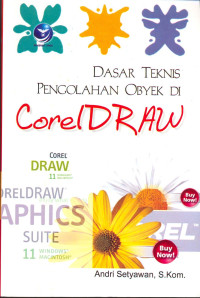 Dasar teknis Pengolahan Obyek di CorelDRAW.