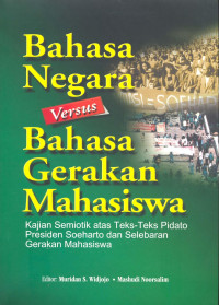 Bahasa Negara versus Bahasa Gerakan Mahasiswa