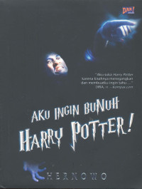 Aku Ingin Bunuh Harry Potter