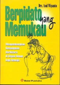 Berpidato yang Memukau: Mengembangkan Kemampuan Berbicara di Depan Umum bagi Remaja