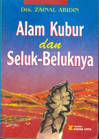 Alam Kubur dan Seluk Beluknya.