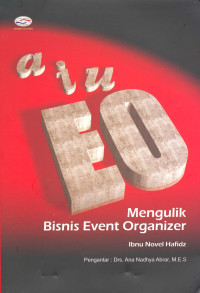 aiu EO, Mengulik Bisnis Event Organizer