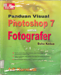 Panduan Visual Photoshop 7 untuk Fotografer, Buku Kedua
