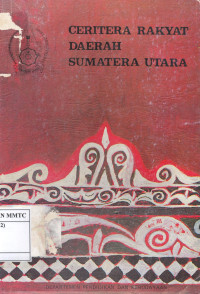 Cerita Rakyat Daerah Sumatera Utara