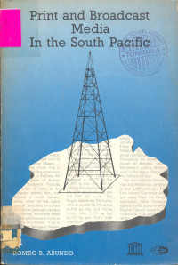Print and Broadcast Media In the South Pacific