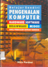 Belajar Sendiri Pengenalan Komputer