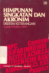 Himpunan Singkatan dan Akronim, Disertai Keterangan