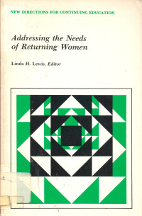 Addressing The Needs of Returning Women