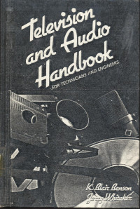 Television and Audio Handbook, For Technicians and Enginers