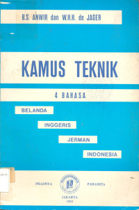 Kamus Teknik, 4 Bahasa, Belanda, Inggris, Jerman, Indonesia.
