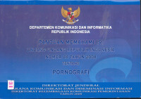 Panduan Memahami Isi Undang-Undang RI Nomor 44 Tahun 2008 Tentang Pornografi