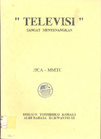 Televisi, Sangat Menyenangkan
