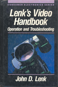 Lenk`s Video Handbook, Operation and Troubleshooting