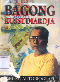 Bagong Kussudiarja, Sebuah Autobiografi