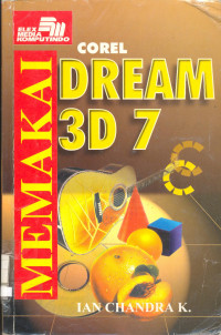 Memakai CorelDREAM 3D 7