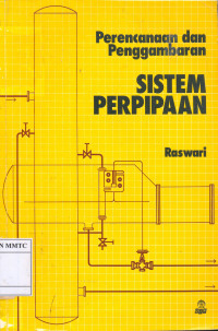 Perencanaan dan Penggambaran Sistem Perpipaan