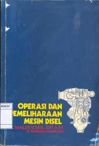 Operasi dan Pemeliharaan Mesin Disel