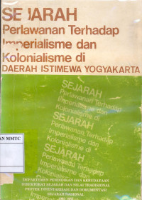 Sejarah Perlawanan Terhadap Imperialisme dan Kolonialisme di Daerah Istimewa Yogyakarta
