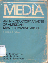Media an Introductory Analysis of American Mass Communication