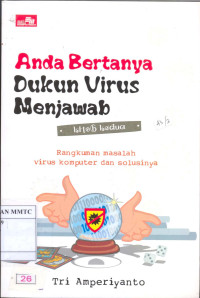 Anda Bertanya Dukun Virus Menjawab