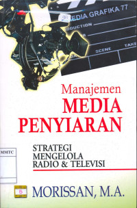 Manajemen Media Penyiaran: Strategi Mengelola Radio & Televisi